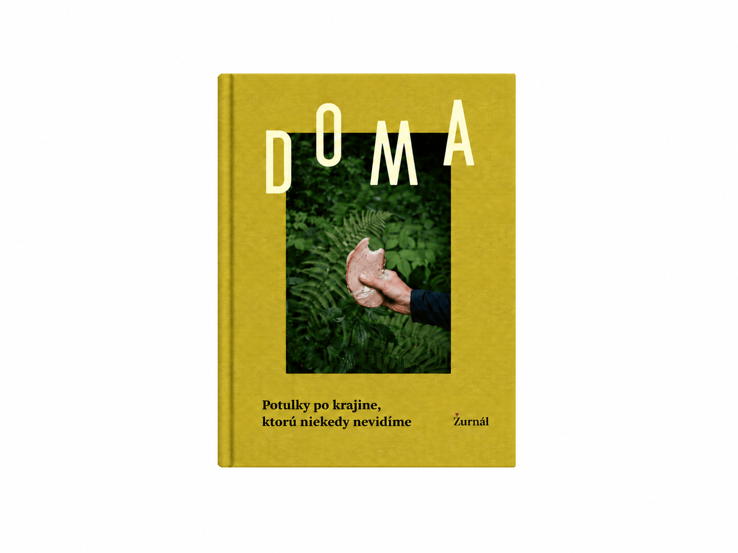 Doma: Potulky po krajine, ktorú niekedy nevidíme